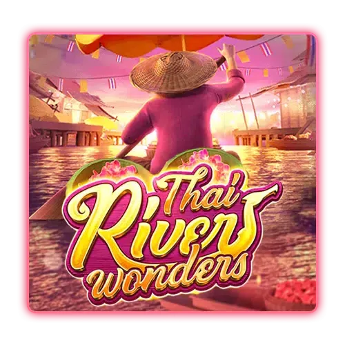 Thai River Wonders by สล็อต pg chang123 asia